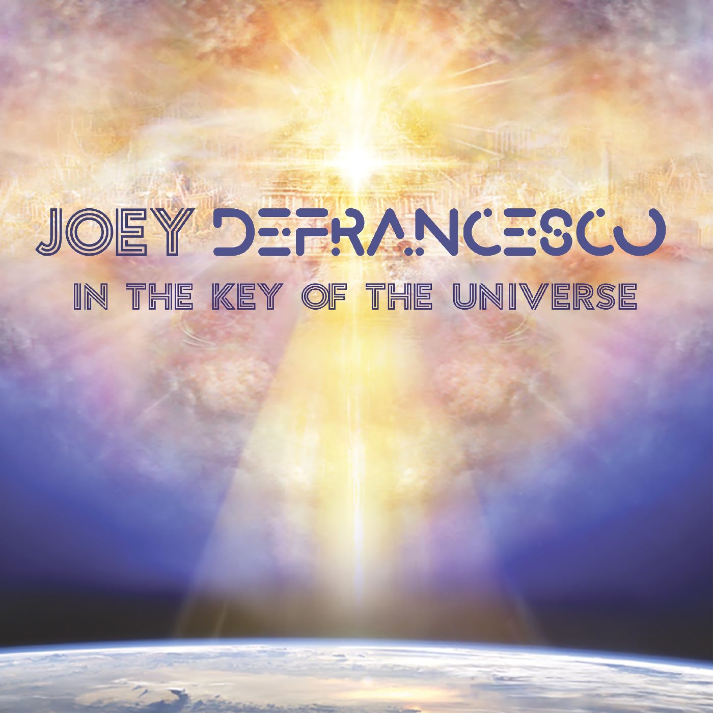 In the Key of the Universe by Joey Defrancesco (CD, 2019)