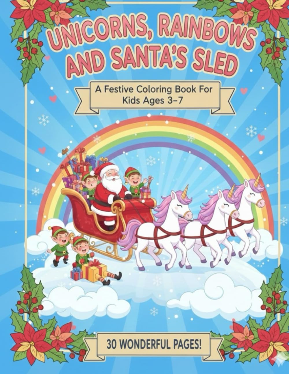 Christmas Unicorn Coloring Book for Girls Ages 3-7: Merry Christmas Unicorn Coloring Pages