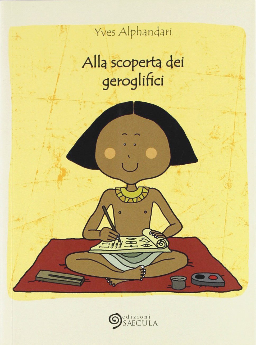 Alla Scoperta Dei Geroglifici. Ediz. Illustrata - 4