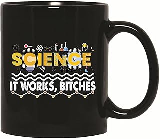 Humorous Gift Idea for Scientists Physicists Biologists Chemists 11oz 15oz Black Coffee Mug