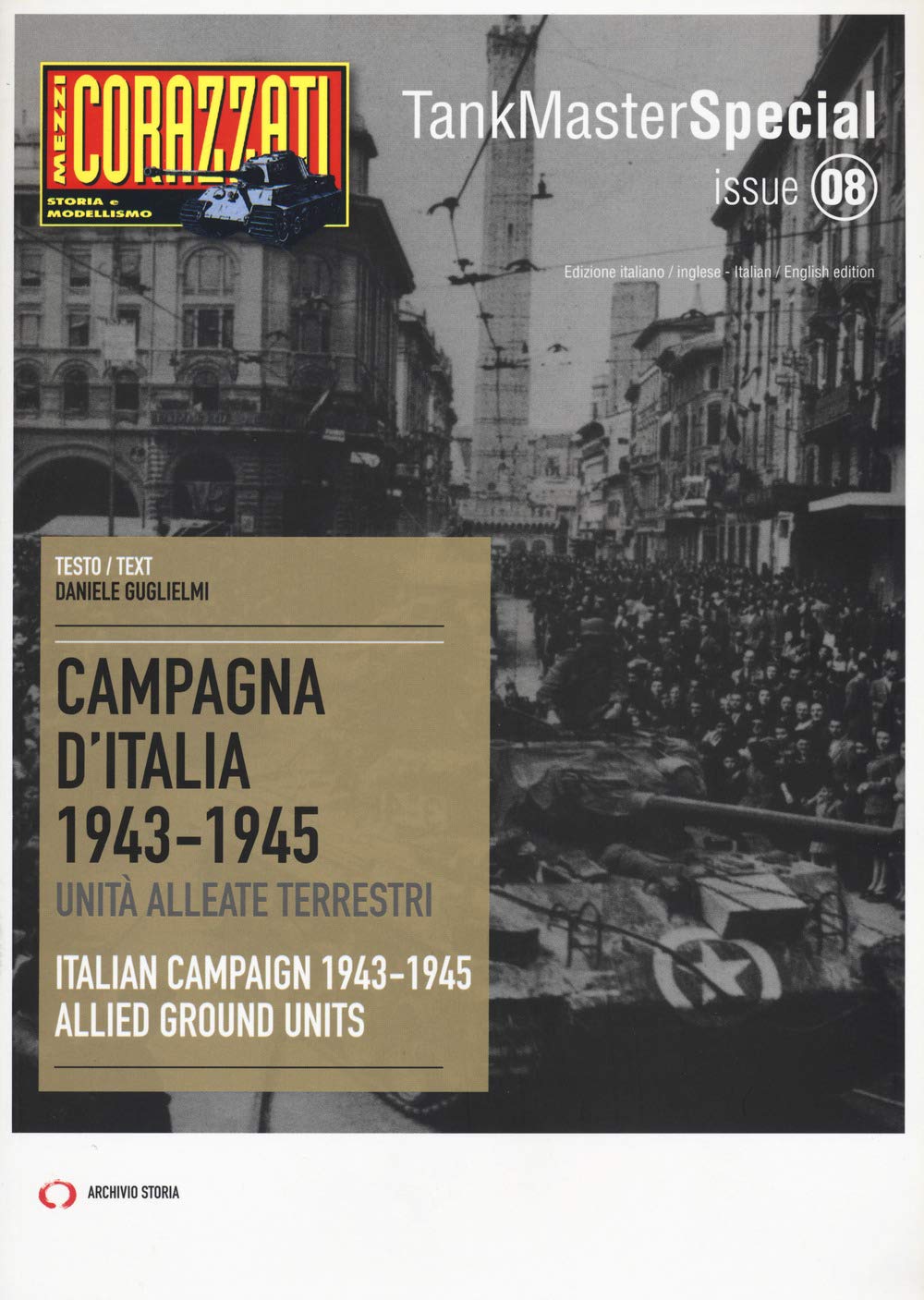 Campagna D'italia 1943-1945. Unità Alleate Terrestri-Italian Campaign 1943-1945. Allied Ground Units - 4