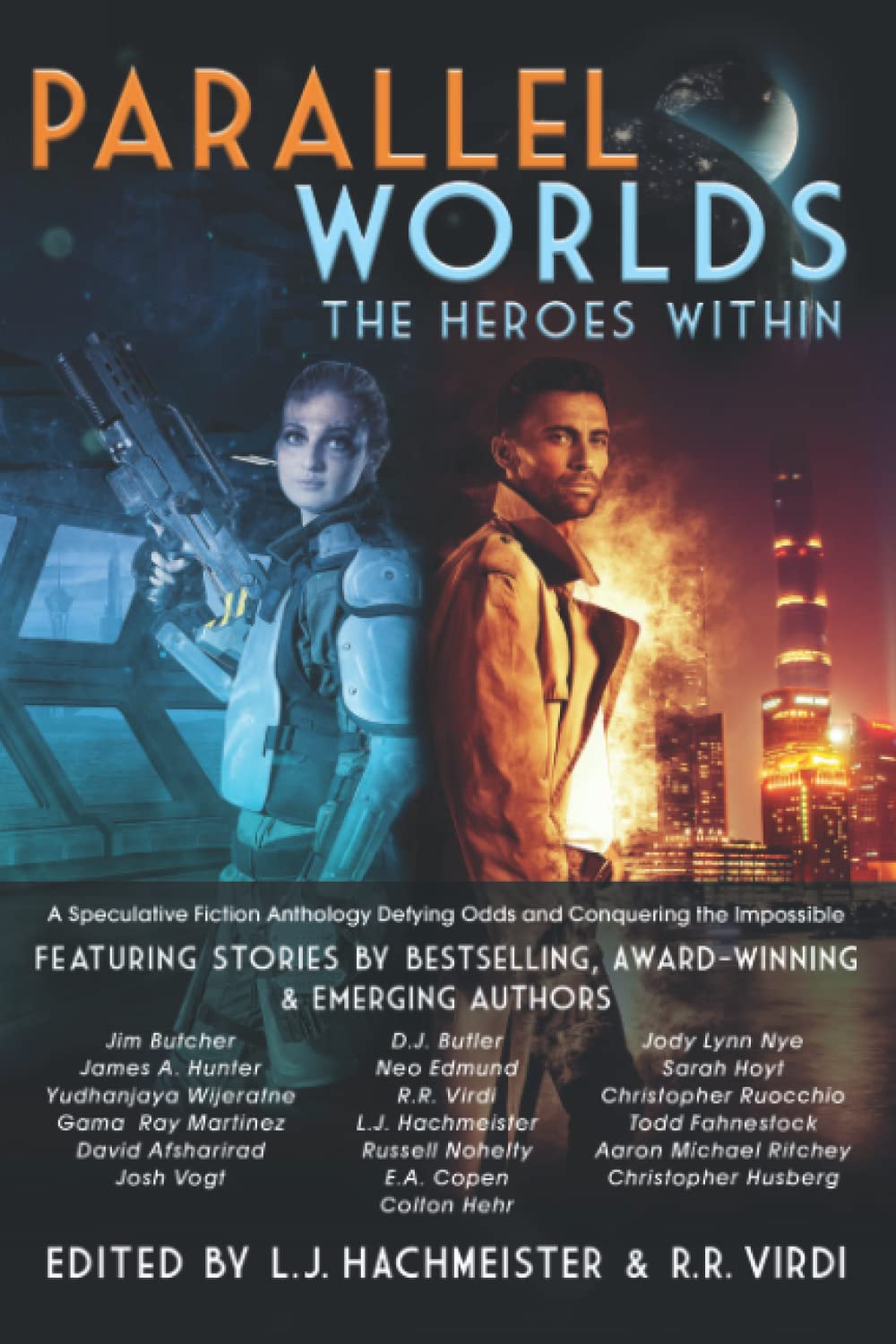 Parallel Worlds: The Heroes Within