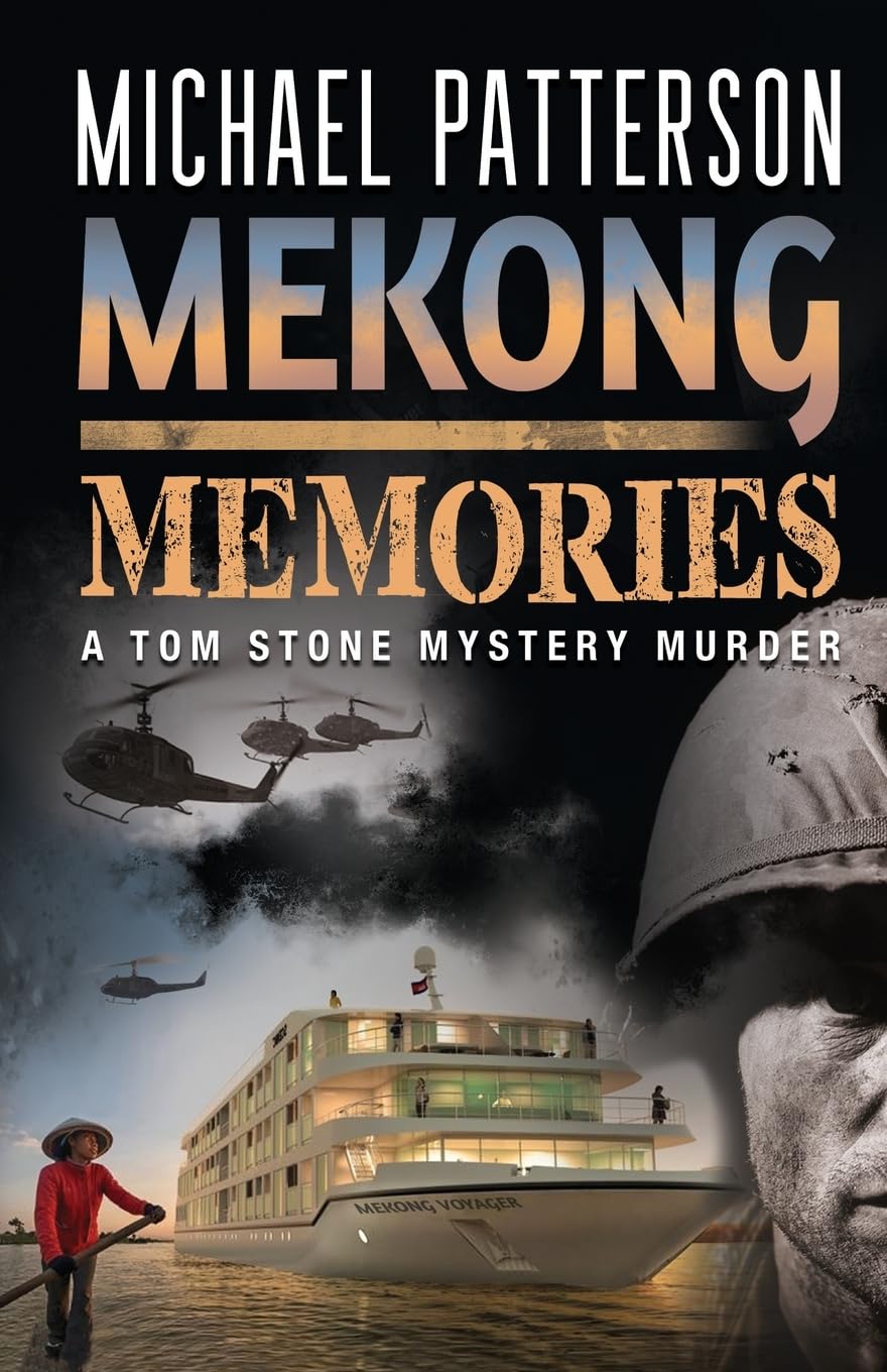 Mekong Memories: 6 (Tom Stone Mystery Murder)