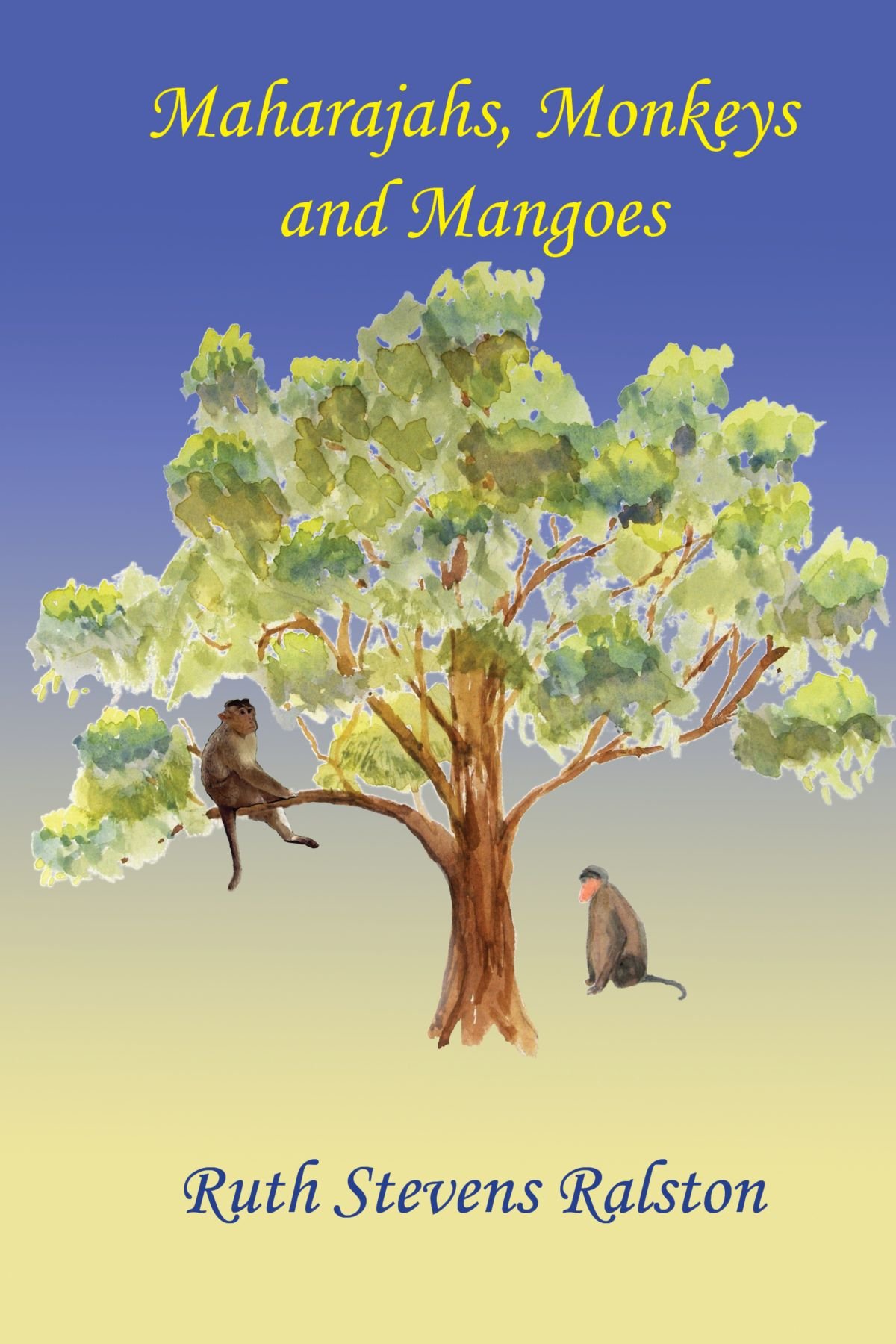 Maharajahs, Monkeys and Mangoes