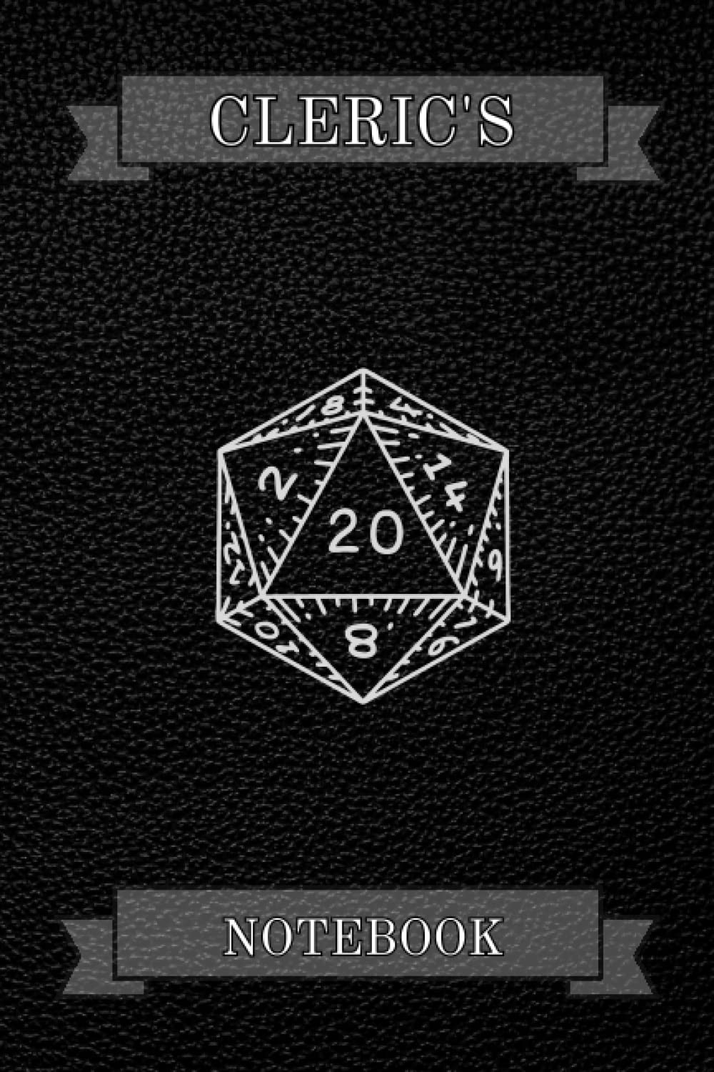 Cleric's Notebook: Fantasy Themed Roleplay Notebook/Journal Suitable for most DnD Style Systems