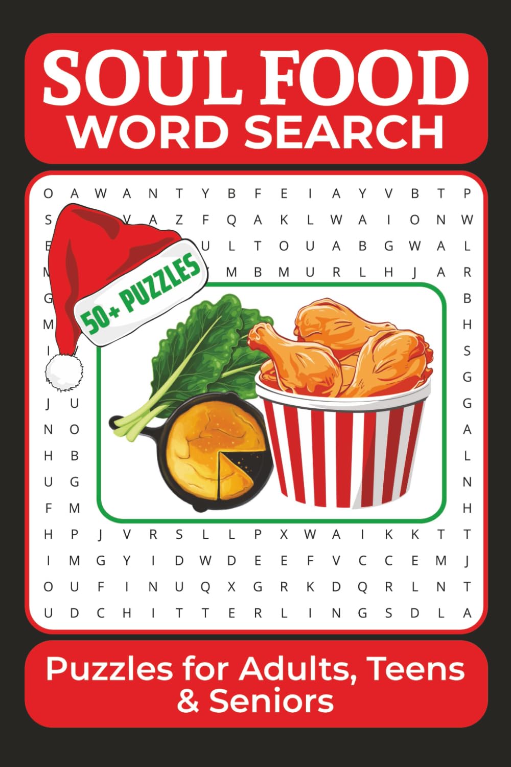 Soul Food Word Search Puzzle Book: African American Word Search Puzzles About Soul Food | 6x9 Inches, 110 Pages, 50+ Puzzles
