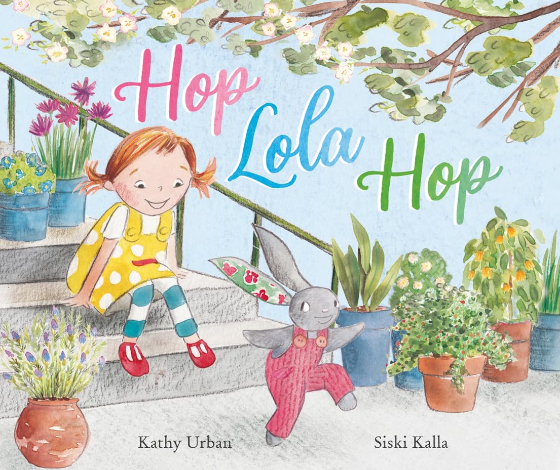Hop Lola Hop by Kathy Urban (Paperback Book)