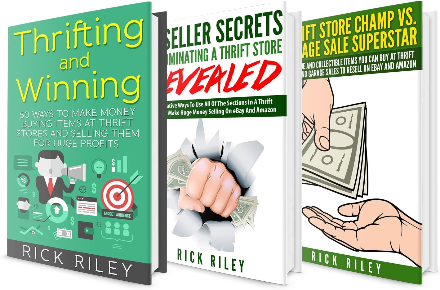 eBay Seller Secrets Exposed: 3 Manuscripts: Learn Exactly How To Buy Low At Thrift Stores And Sell High On eBay (Making Money Online, eBay Seller Secrets, eBay Selling Mastery Book 1)