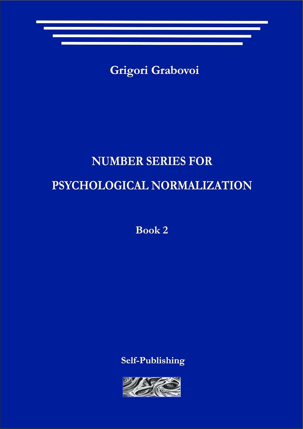THE NUMERICAL ROWS OF PSYCHOLOGICAL NORMALIZATION BOOK 2