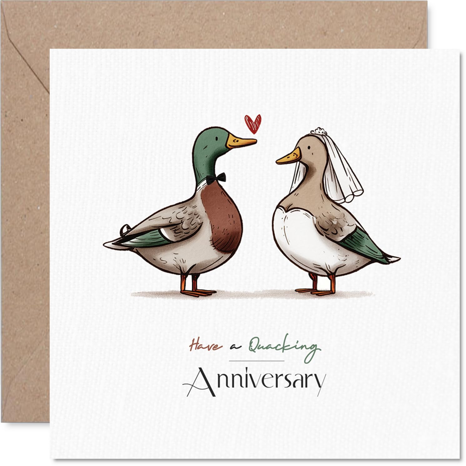 Playful Anniversary Card - Have a Quacking Anniversary - Cartoon Ducks in Wedding Outfits - Light-hearted Animal Humour for Couples - 145mm Square, Envelope Included