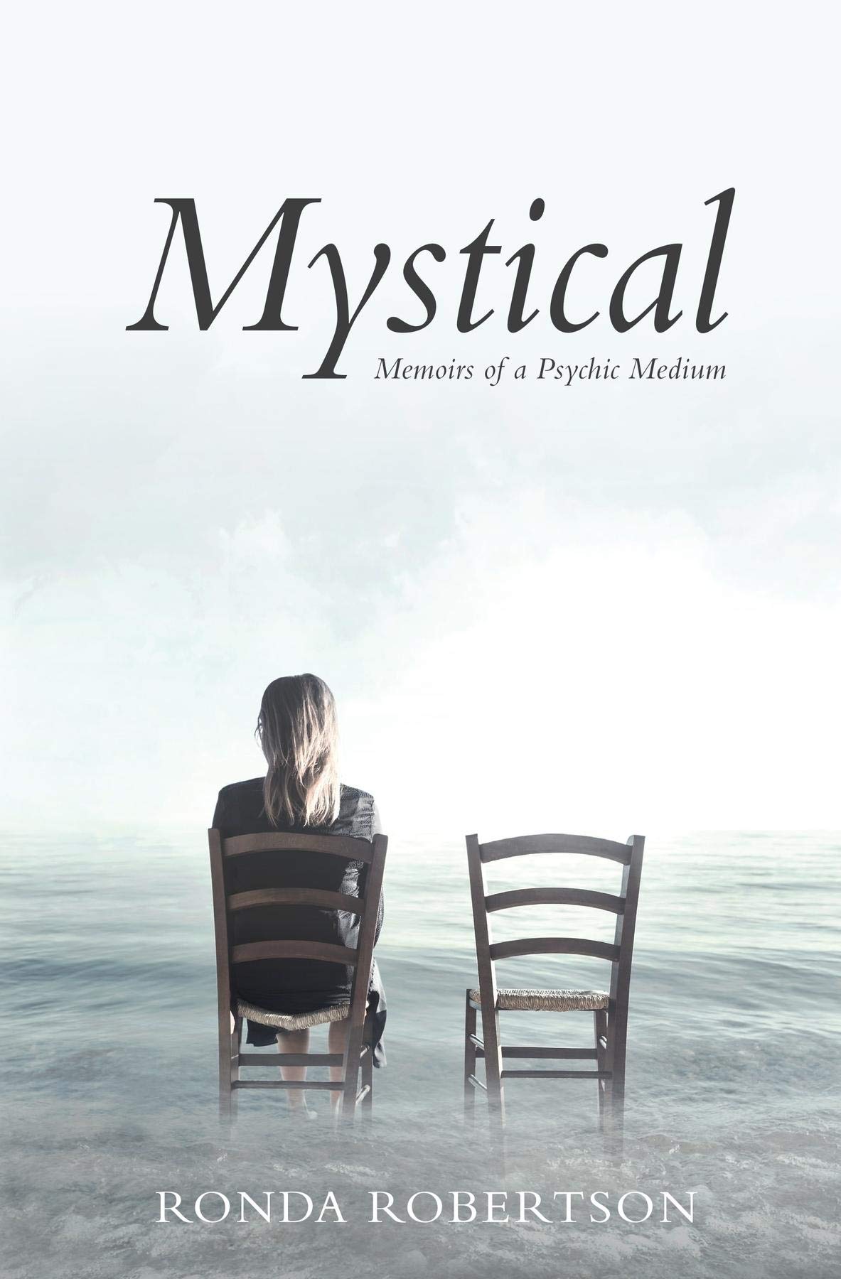 Mystical: Memoirs of a Psychic Medium