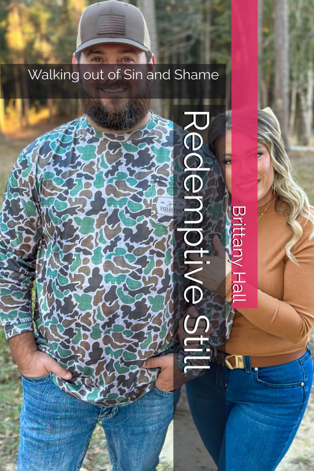 Redemptive Still: Walking out of Sin and Shame