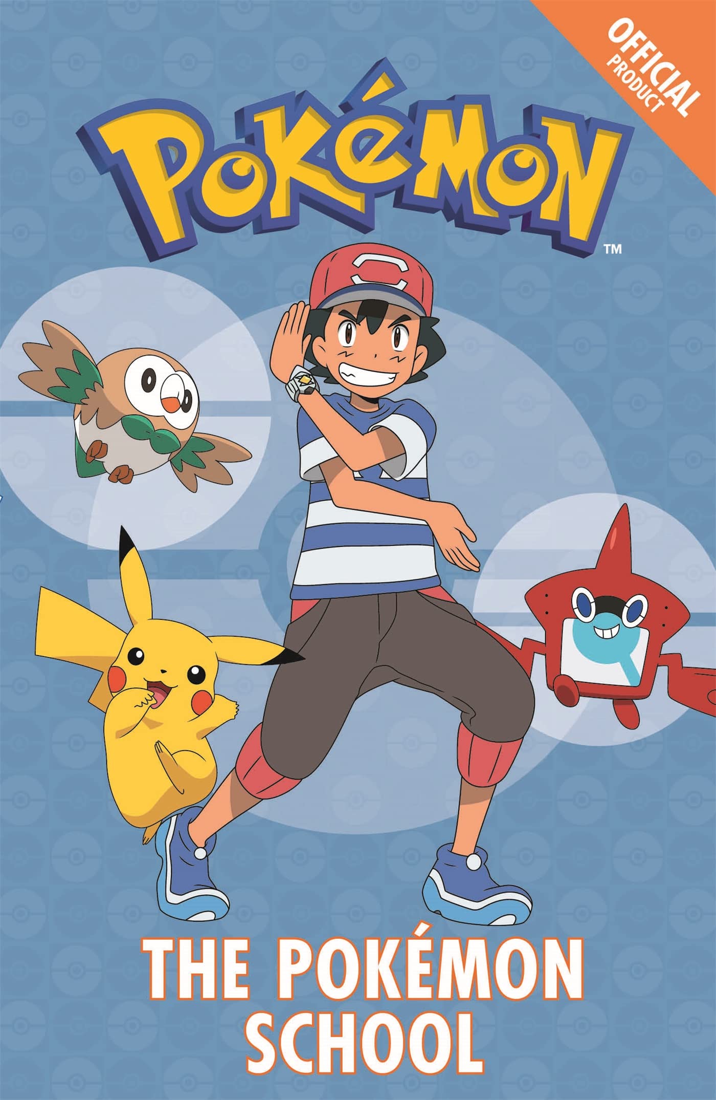 The Official Pokémon Fiction: The Pokémon School: Book 9