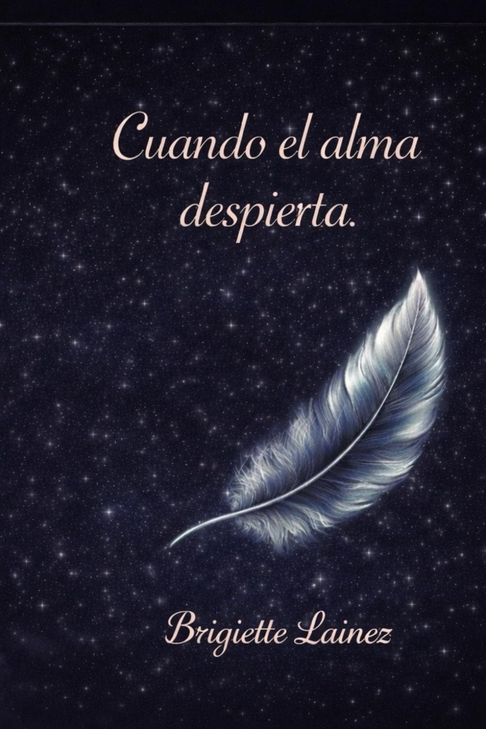 CUANDO EL ALMA DESPIERTA