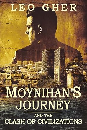 Moynihan's Journey and the Clash of Civilizations