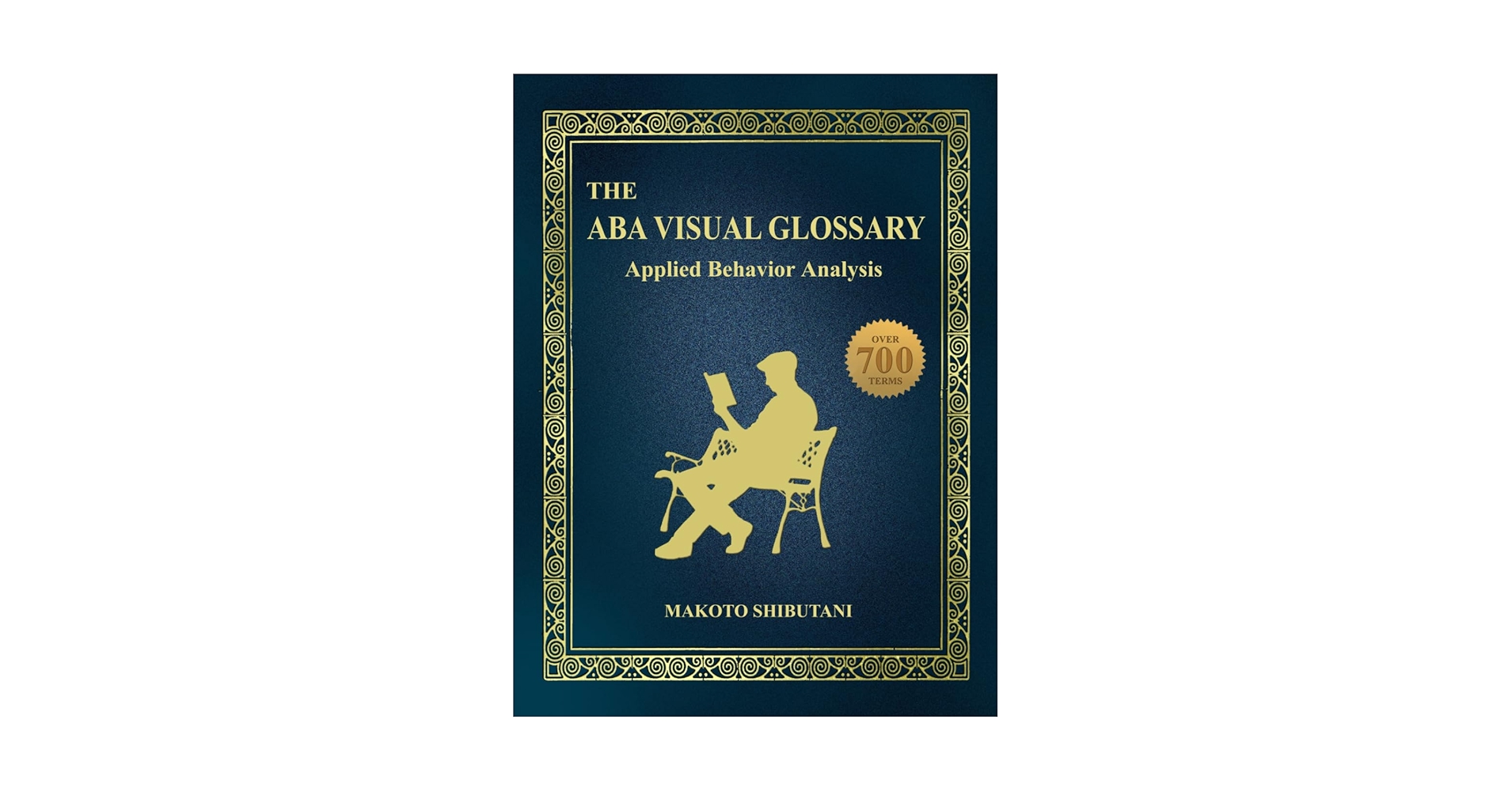 The ABA Visual Glossary: Applied Behavior Analysis