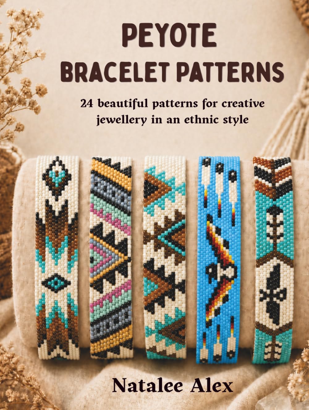 Peyote Beaded Bracelets for Beginners: 24 Beautiful Seed Bead Bracelet Patterns with Step-by-Step Instructions: Boho and Geometric Jewelry Designs