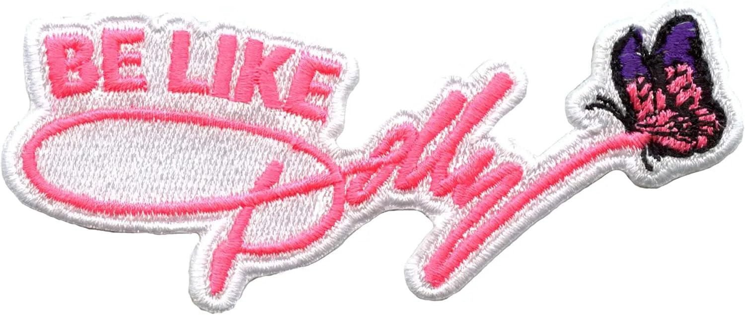 Be Like Dolly Signature Patch Butterfly Southern Cowgirl Embroidered Iron on