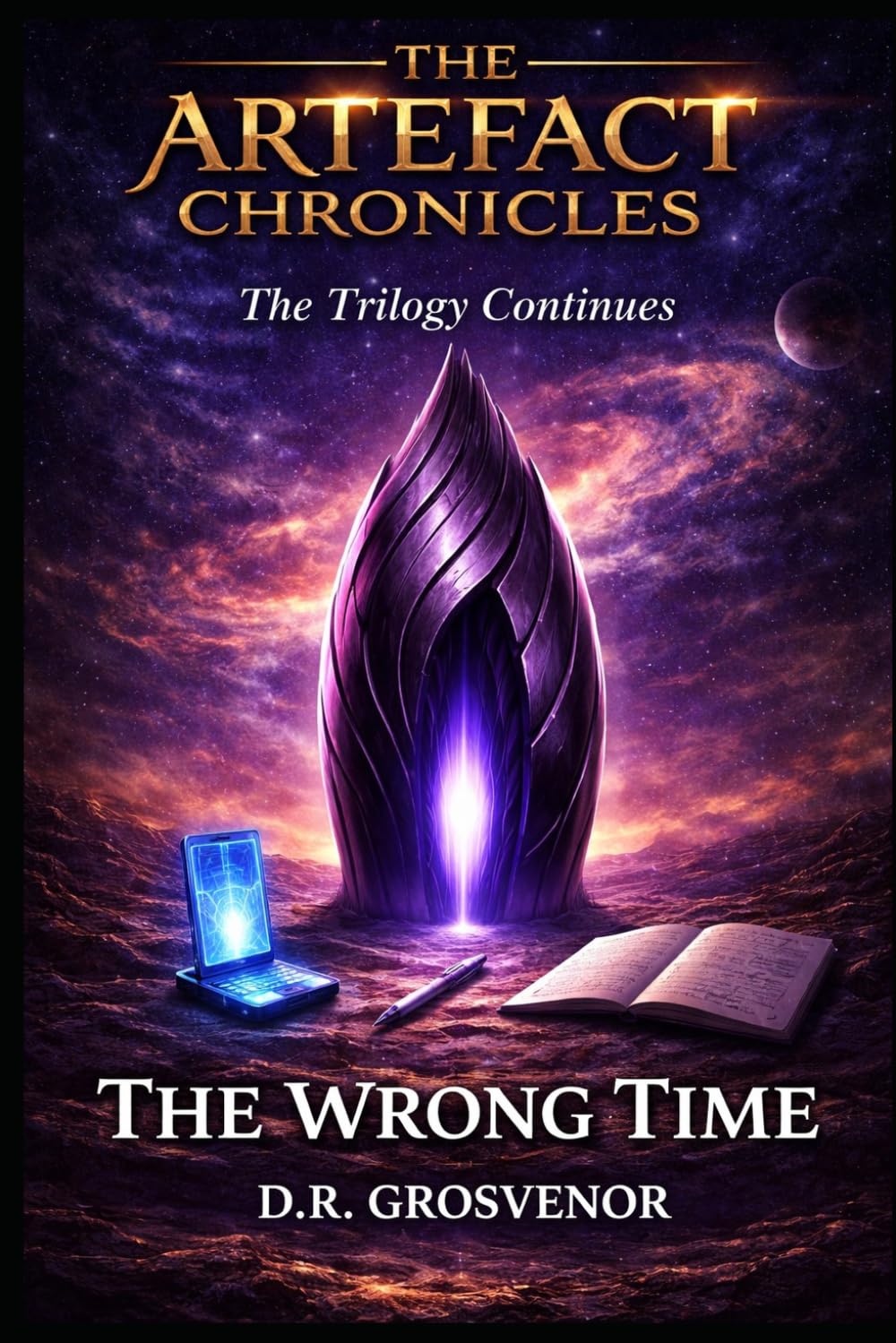 The Wrong Time: A Problem-Solving Time Travel Lit Drama (The Artefact Chronicles)