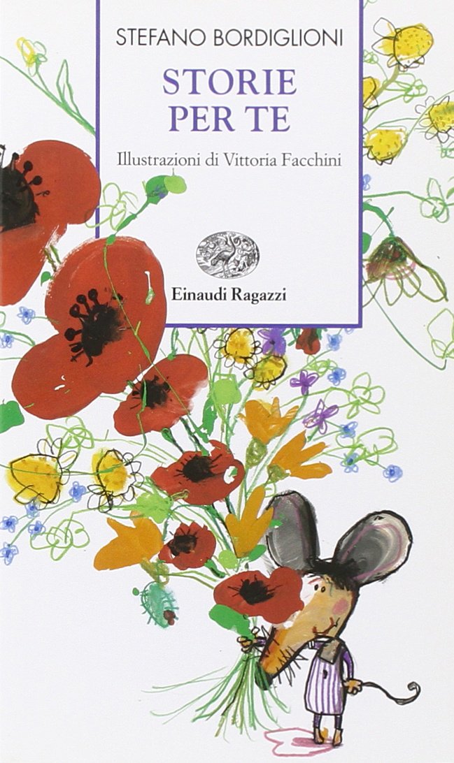 Storie per te. Ediz. illustrata