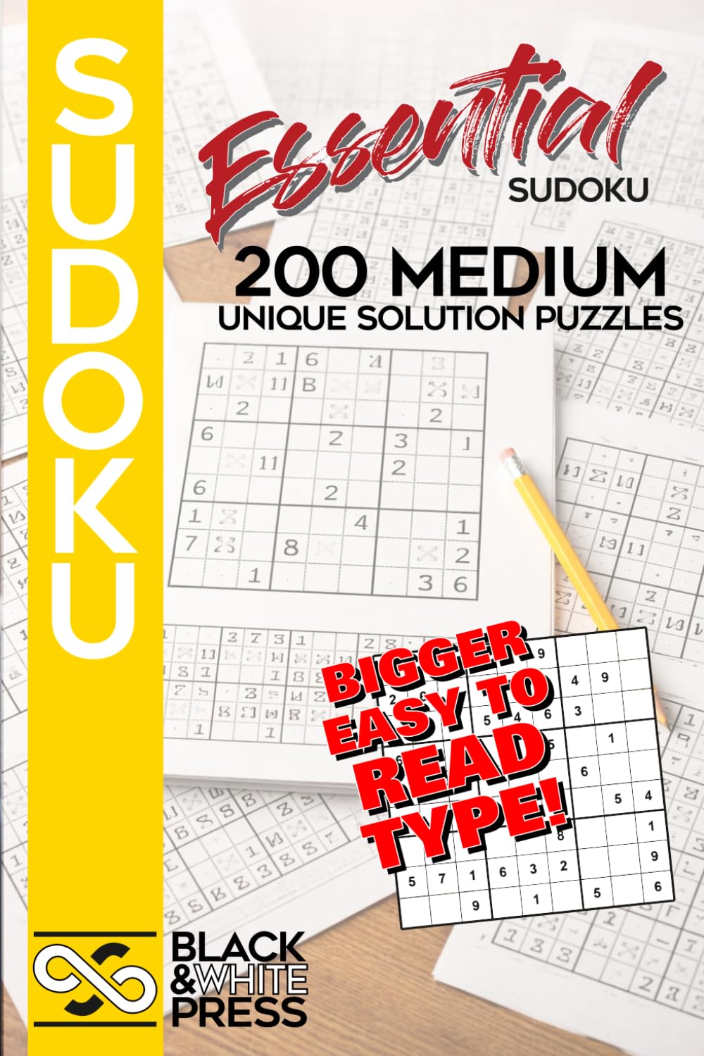 Essential Sudoku: 200 Medium Unique Solution Puzzles