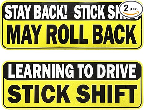 Learning to Drive Stick Shift Stay Back May Roll Back Car Sticker Decal, Reflective Car Window Bumper Magnet, Vinyl Waterproof Warning Sign for New Manual Transmission Learners
