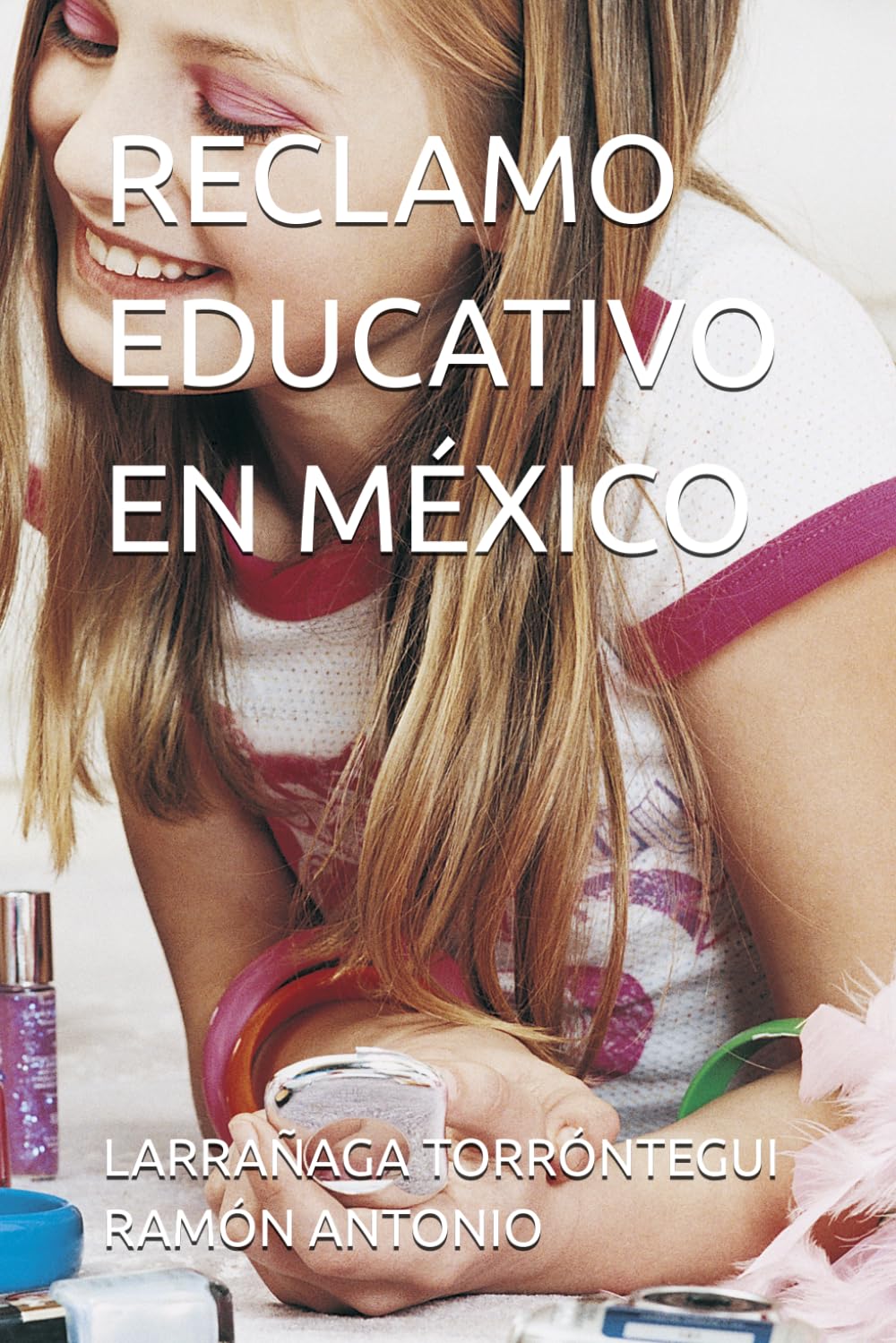 RECLAMO EDUCATIVO EN MÉXICO