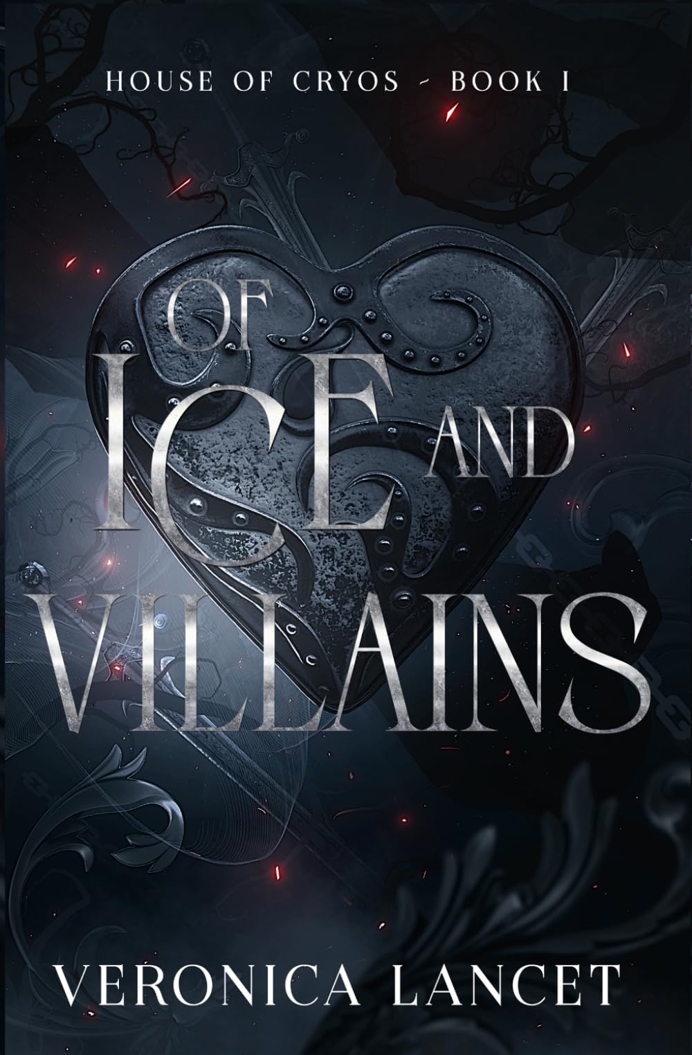 Of Ice and Villains: A Dark Fantasy Romance (House of Cryos)