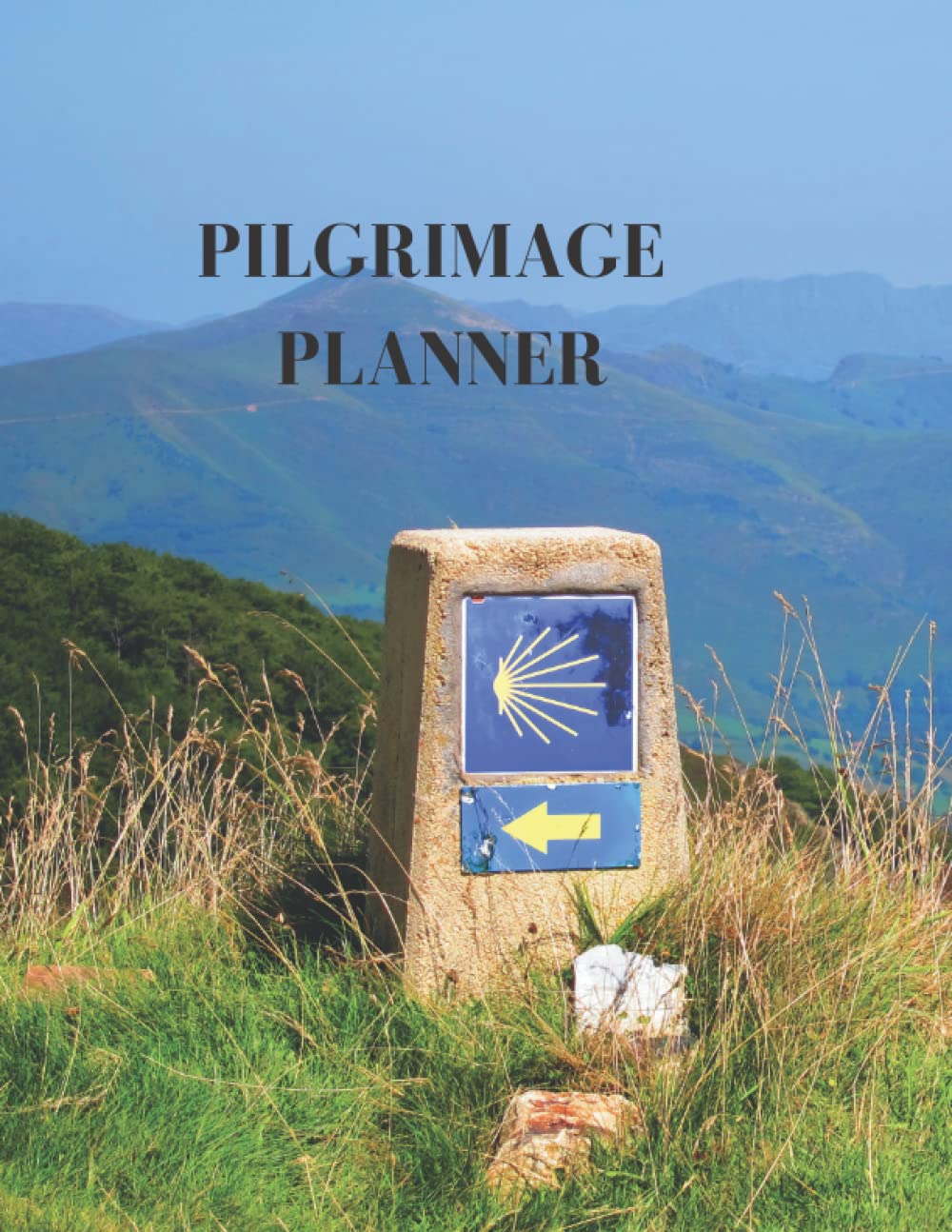 Pilgrimage Planner: Pilgrimage Planner Notebook: Itinerary planner and organizer for Pilgrimages and Travels 6x9" 100 Pages.