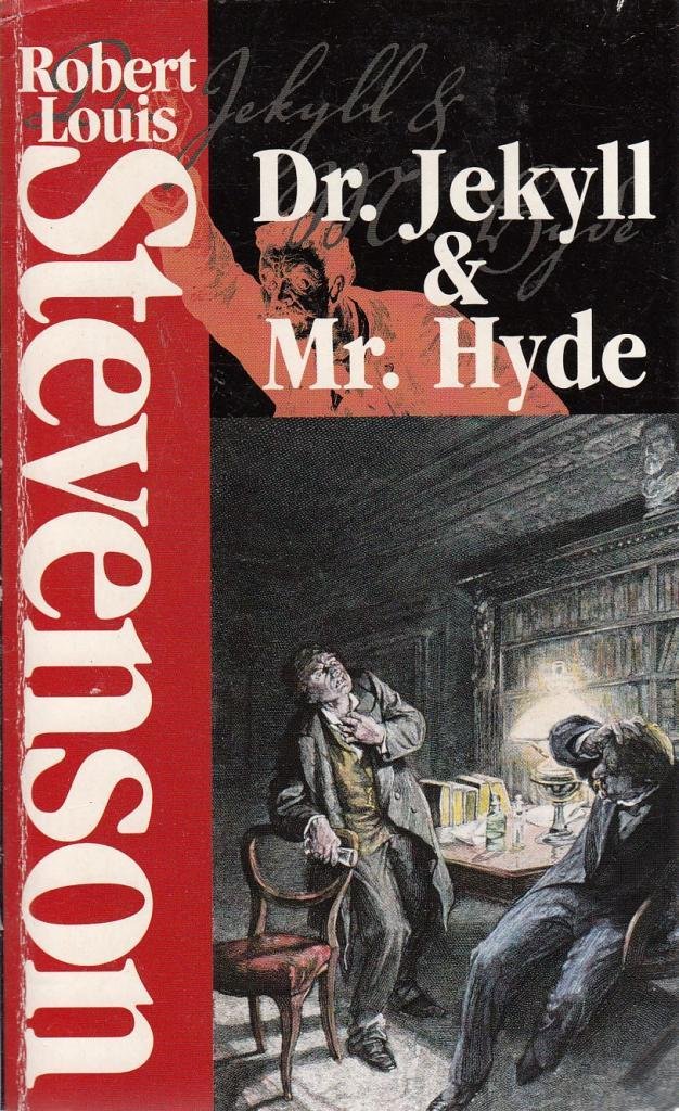 Cover of The Strange Case of Dr. Jekyll and Mr. Hyde and The Dynamiter