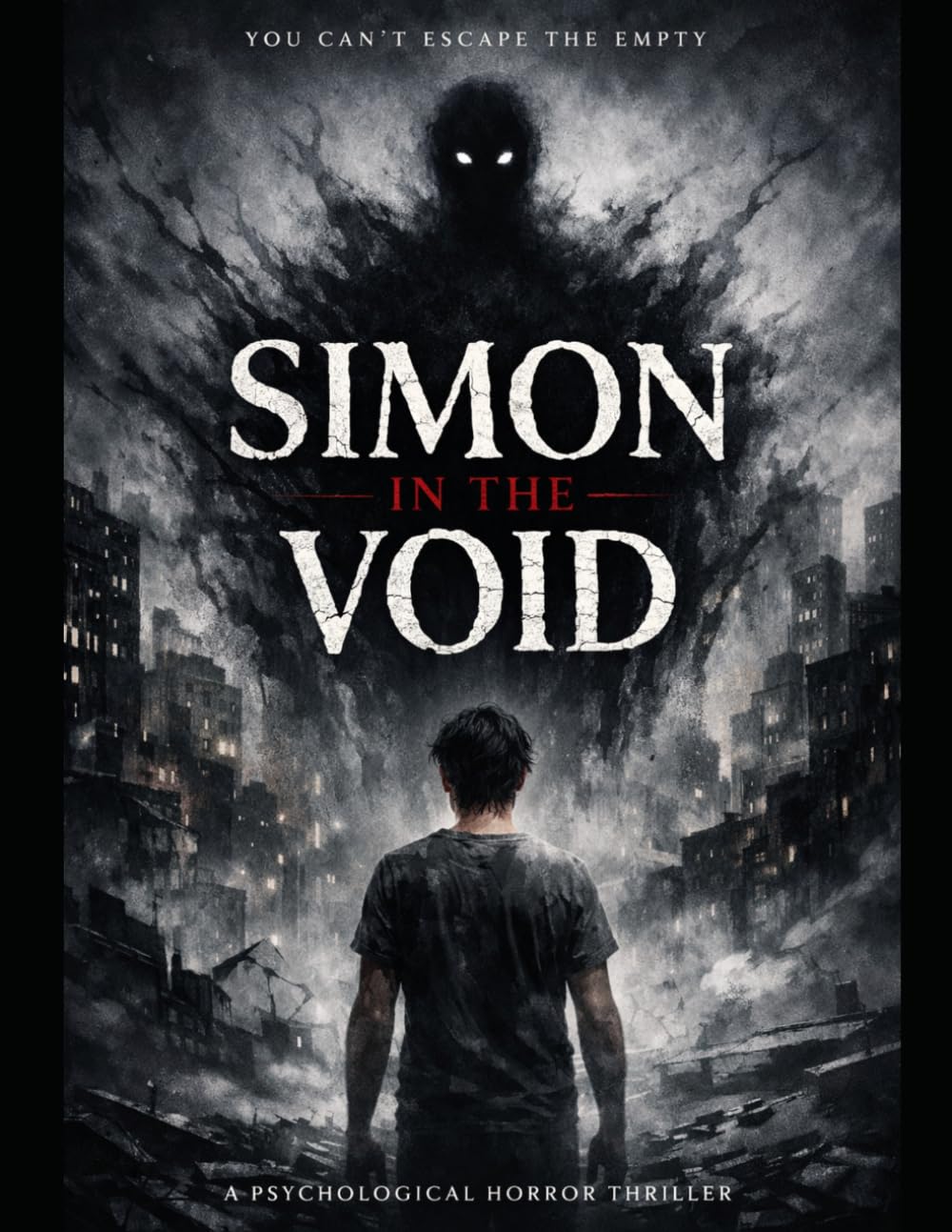SIMON IN THE VOID: A Dark Psychological Horror About Emptiness, Identity and Losing Yourself