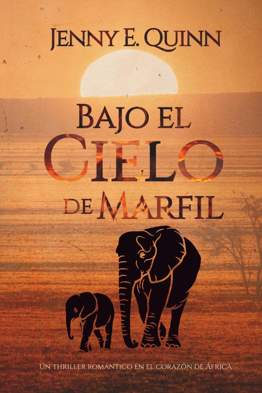 Bajo el Cielo de Marfil: un thriller romántico en el corazón de África