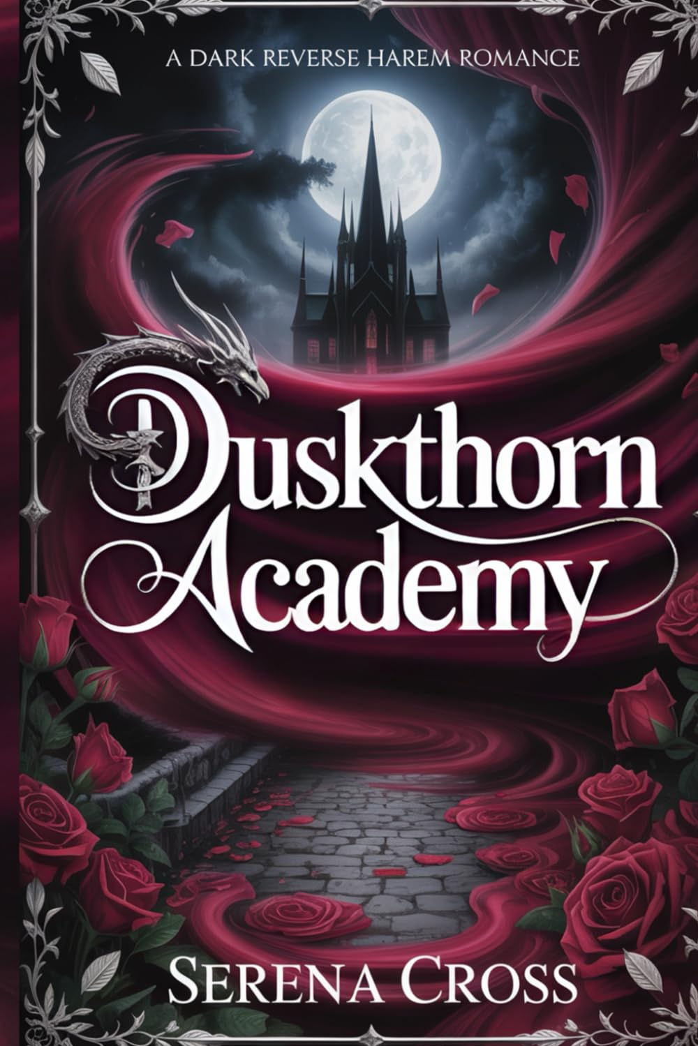Duskthorn Academy: A Spicy Reverse Harem Magic Academy Romance (Book 1): Year 1