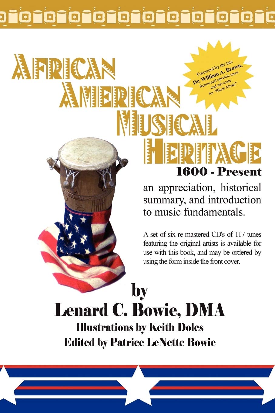African American Musical Heritage: An Appreciation, Historical Summary, and Introduction to Music Fundamentals.