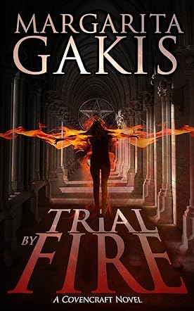 Trial By Fire