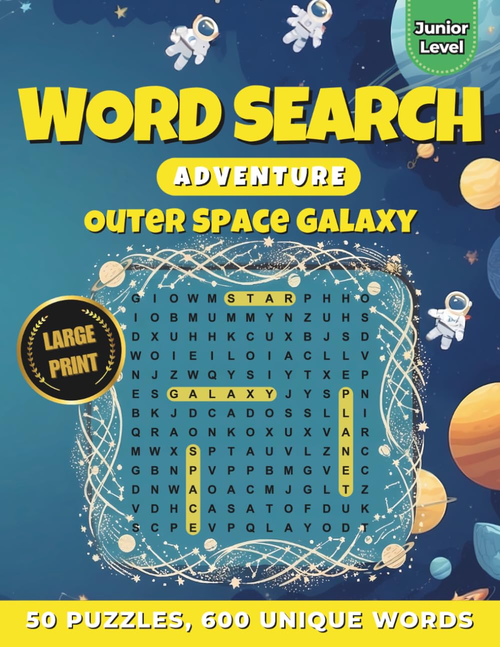 Word Search Adventure: Outer Space Galaxy: 50 Puzzles & 600 Words | Large Print Easy Word Finds for Kids