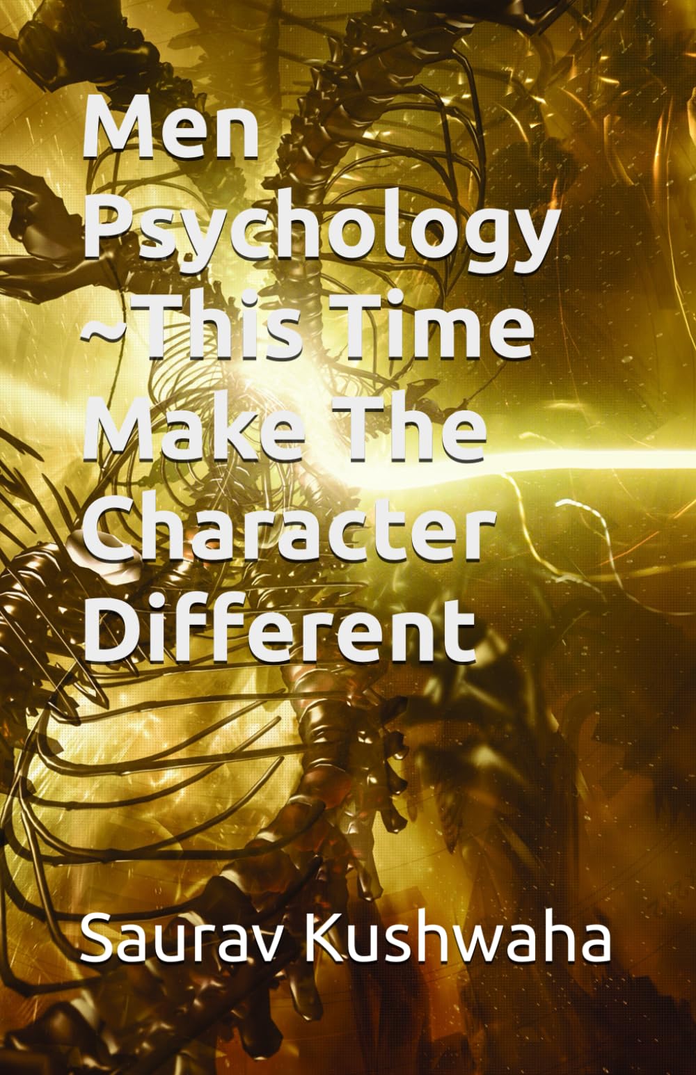 Men Psychology ~This Time Make The Character Different