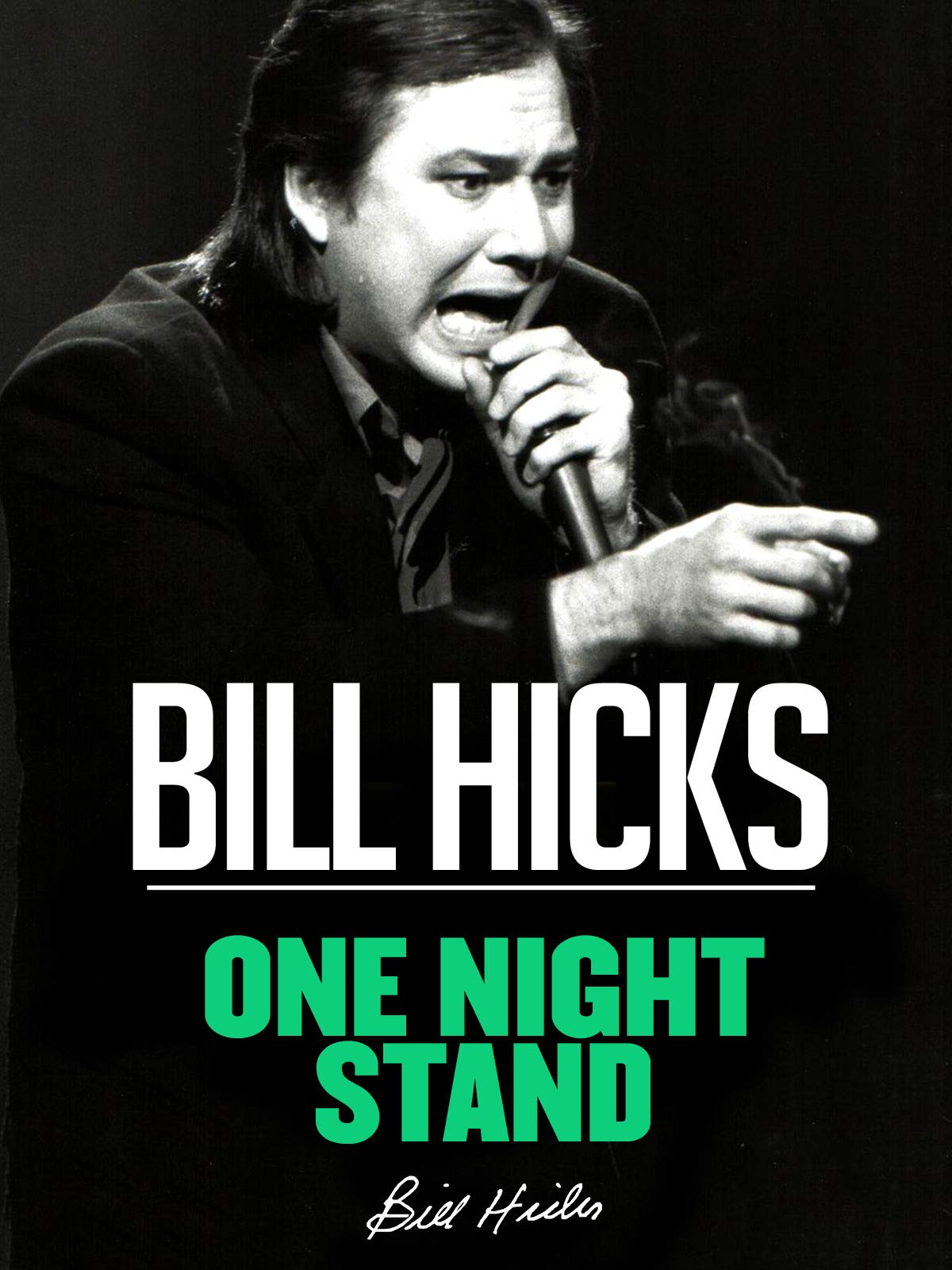 Bill Hicks: One Night Stand