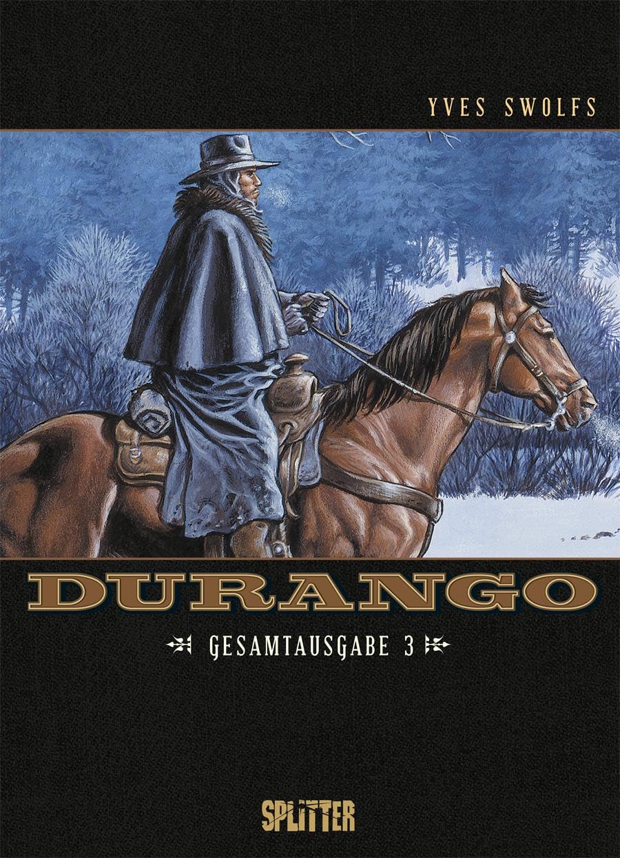 Durango. Gesamtausgabe Band 3: (Band 7 – 9)