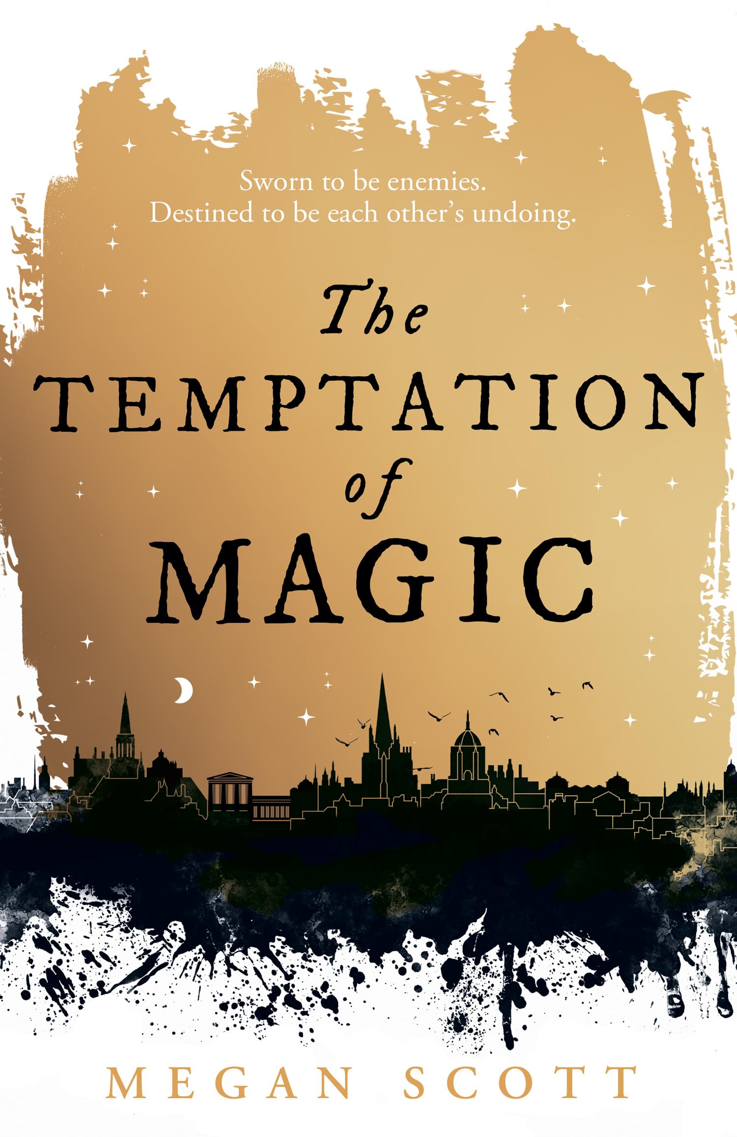 The Temptation of Magic: romantasy meets dark academia in this SUNDAY TIMES bestselling debut: Book 1 (Empyreal Trilogy)
