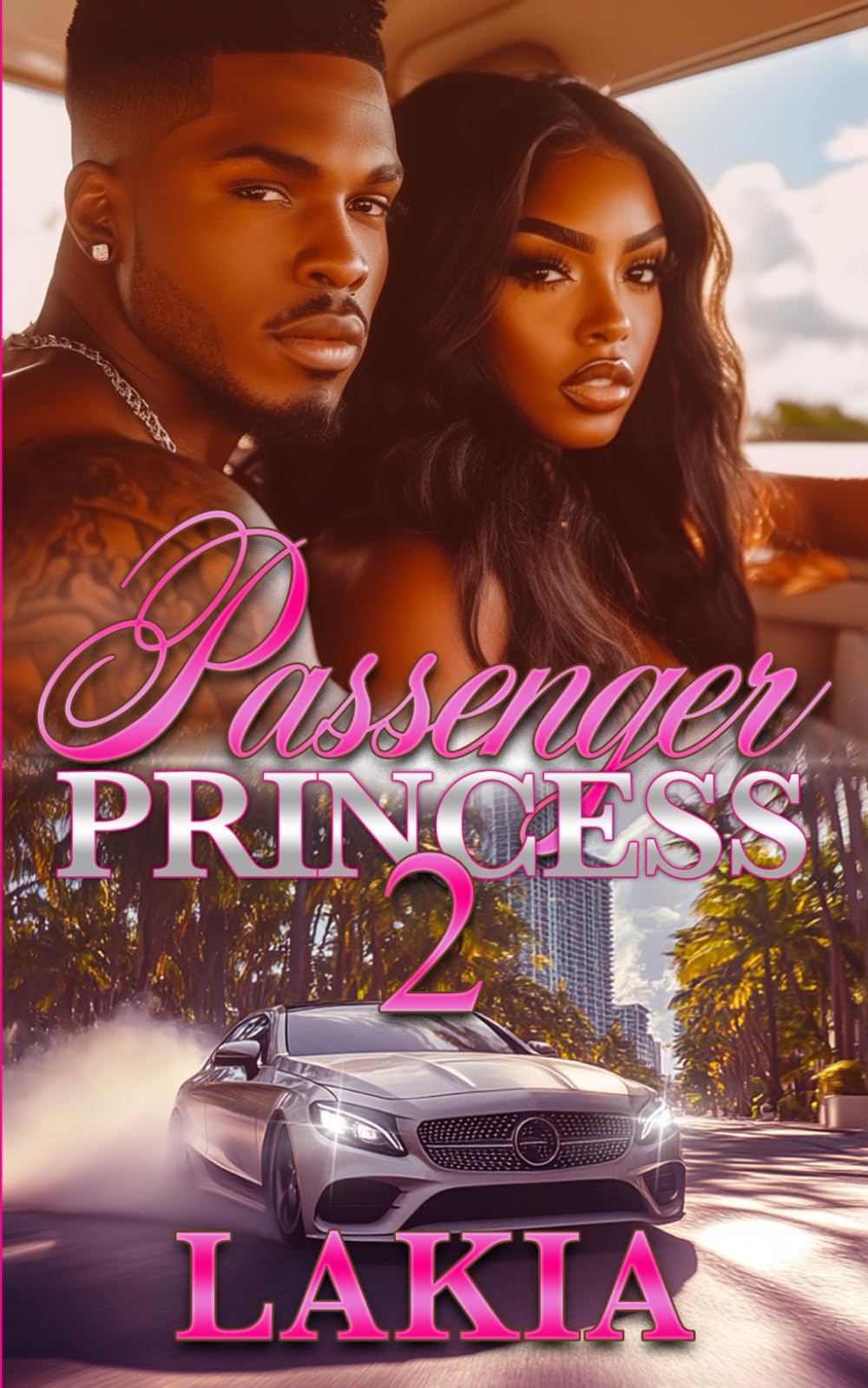 Passenger Princess 2: An African American Romance Finale (Mafia Love)