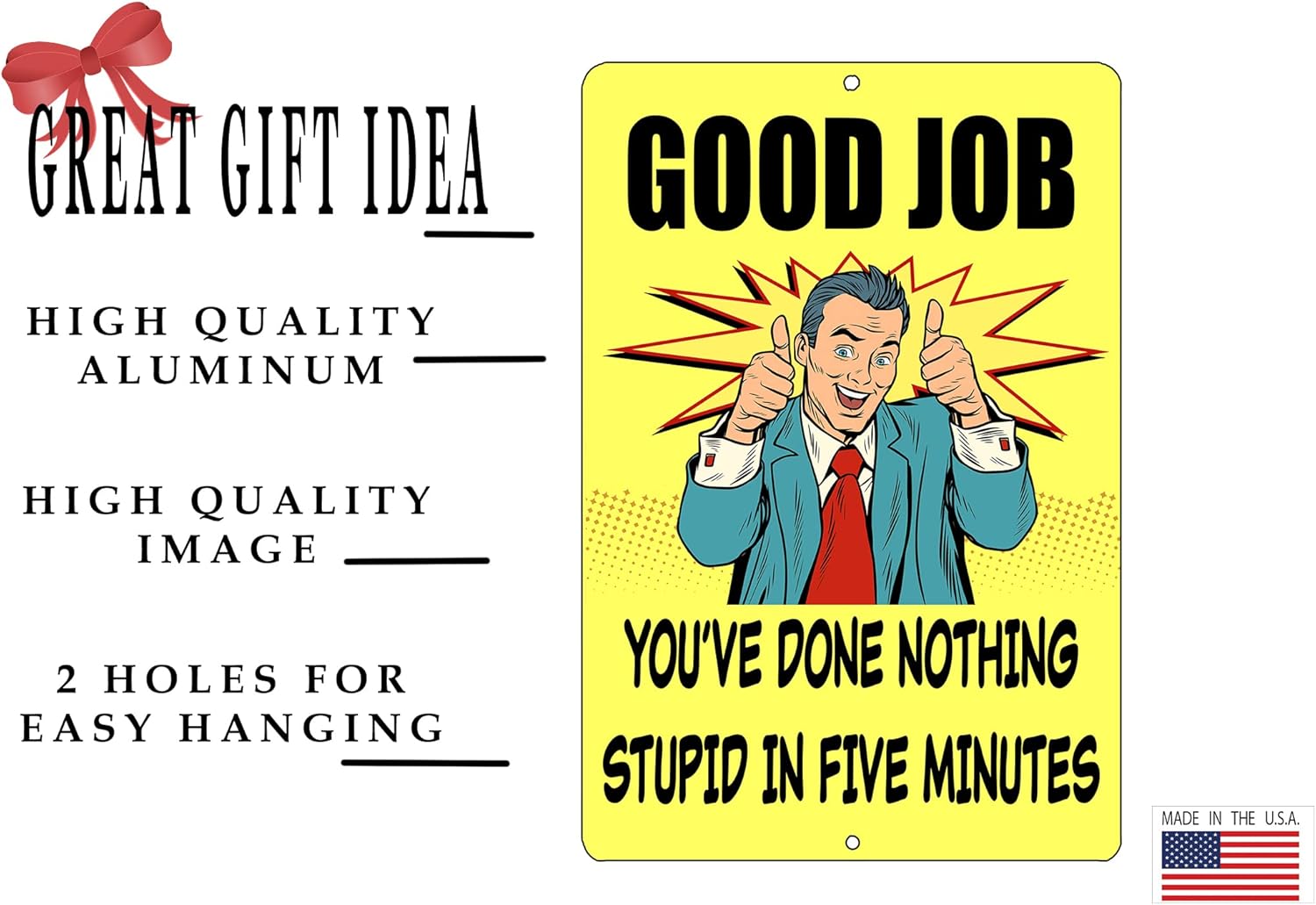 Rogue River Tactical Funny Sarcastic Metal Tin Sign Wall Decor Man Cave Bar Good Job - Image 2