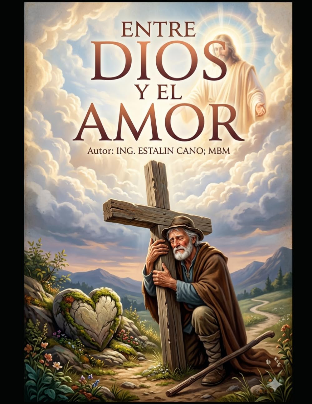 ENTRE DIOS Y EL AMOR