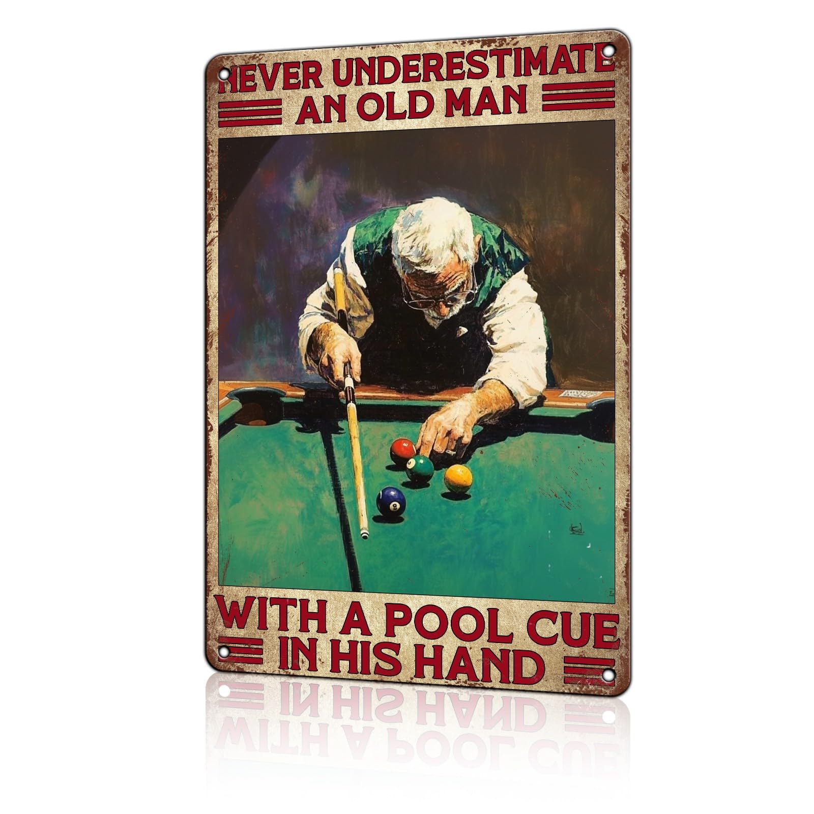 Anceky Funny Wall Decor Never Underestimate An Old Man with A Pool Cue In His Hand Vintage Metal Signs Tin Sign for Home Outdoor Wall Decor 12×16 Inch