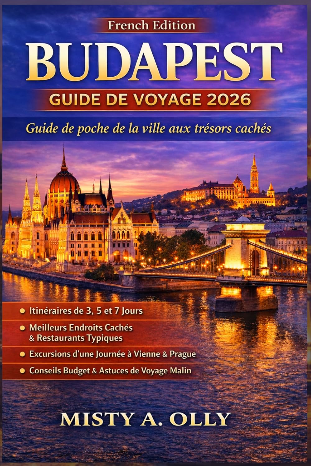 GUIDE DE VOYAGE DE BUDAPEST 2026: Guide de poche de la ville aux trésors cachés