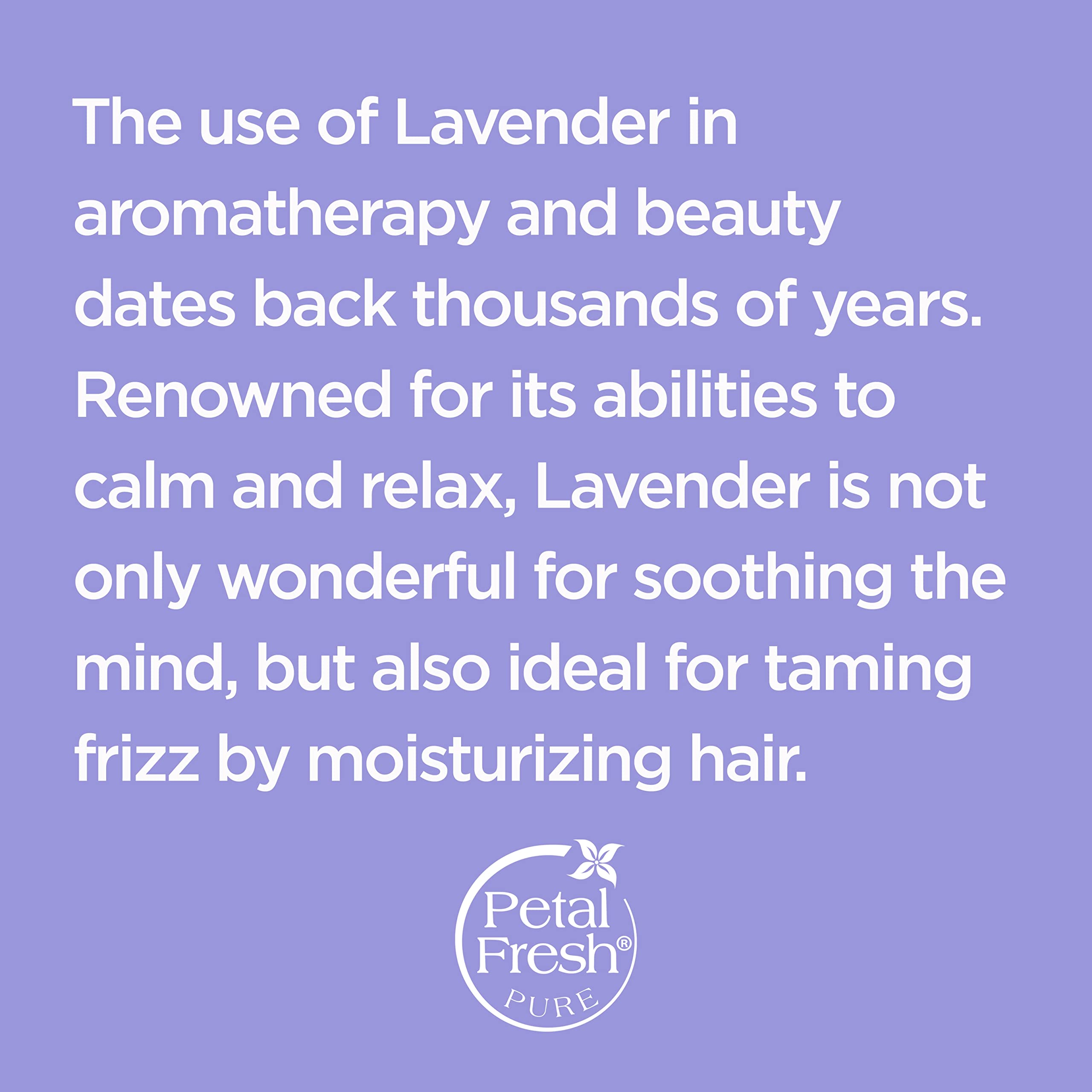 Petal Fresh Pure Anti-Frizz Lavender Shampoo Combo | For Dry, Curly & Frizzy Hair Type | No Sulphates, Silicones & Paraben Free | 100% Natural Ingredients & Vegan 710 ml 3