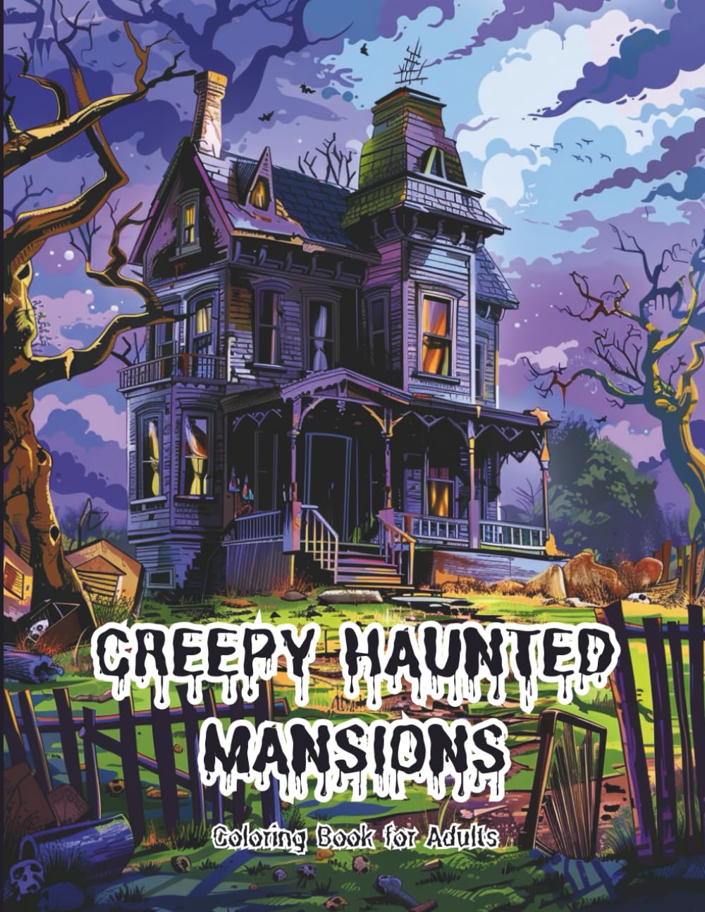 CREEPY HAUNTED MANSIONS: A Dark Fantasy Horror Coloring Book for Adults with Haunted Houses, Skeletons, Ghostly Figures & Crumbling Gothic Interiors – ... & Creativity (DARK REALMS COLORING SERIES)