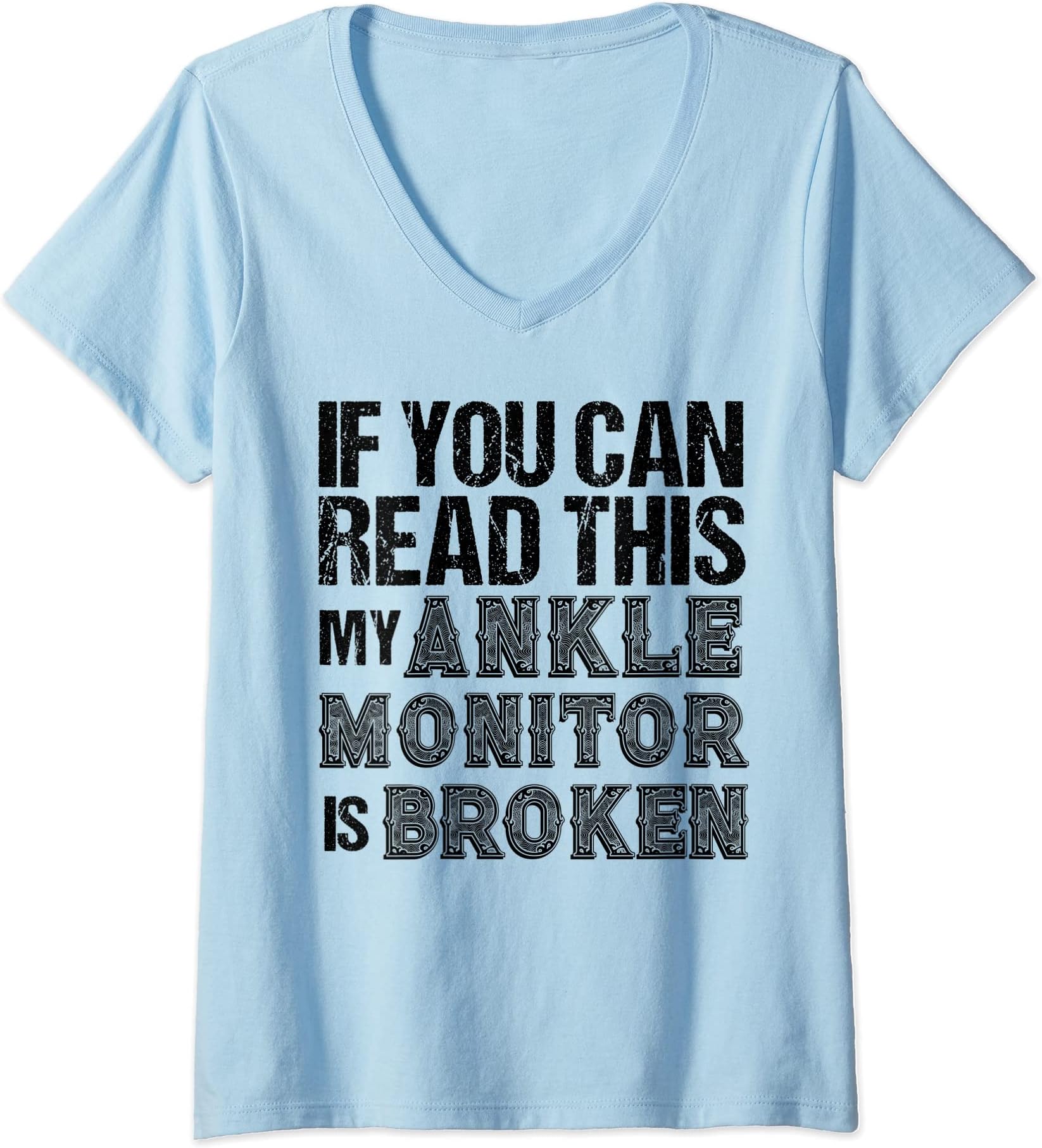 Womens Ankle Monitor Joke design Jailbird Prison Gift V-Neck T-Shirt