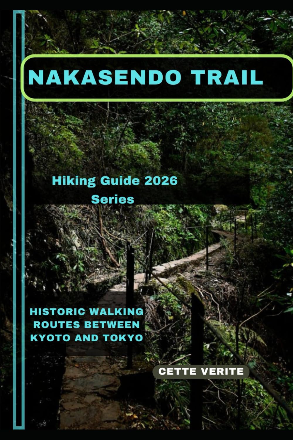 NAKASENDO TRAIL: Historic Walking Routes Between Kyoto and Tokyo