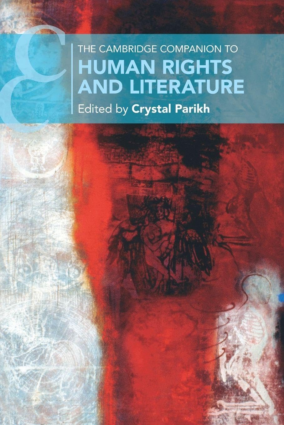 The Cambridge Companion to Human Rights and by Crystal Parikh PAPERBACK
